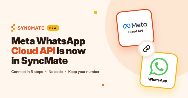 Meta WhatsApp Cloud API Now Live in SyncMate